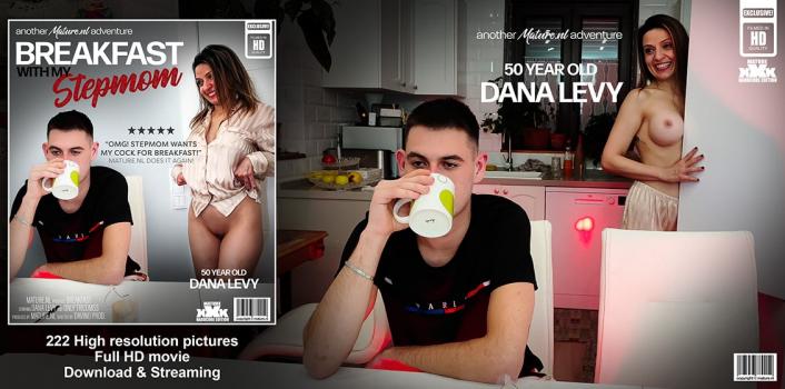 [MatureNL] – 50 Year Old Stepmom Dana Levy Wants Her Stepson’s Hard Cock For Breakfast Brazzers Boobs