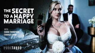 [PureTaboo] Cubbi Thompson – The Secret To A Happy Marriage Bishoujomom Sonic Porn Secret